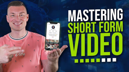 Mastering Short Form Video Content image